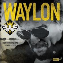 JENNINGS WAYLON  - VINYL RIGHT FOR THE ..