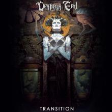 DESTINY'S END  - VINYL TRANSITION [VINYL]