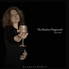 BARBARA RUBIN  - CD SHADOWS PLAYGROUND