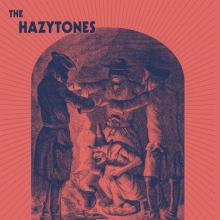 HAZYTONES  - VINYL HAZYTONES [VINYL]