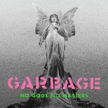 GARBAGE  - VINYL NO GODS NO.. -COLOURED- [VINYL]