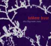 BUKKENE BRUSE  - CD DEN FAGRASTE ROSA