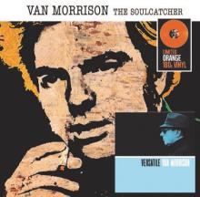 VAN MORRISON  - VINYL THE SOULCATCHE..