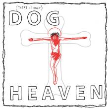 DOG HEAVEN  - VINYL DOG HEAVEN [VINYL]