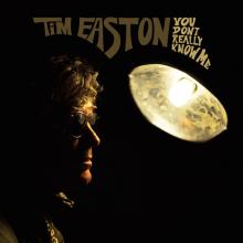 EASTON TIM  - VINYL YOU DON'T REALLY KNOW ME [VINYL]