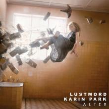 LUSTMORD & KARIN PARK  - CD ALTER