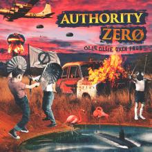 AUTHORITY ZERO  - CD OLLIE OLLIE OXEN FREE
