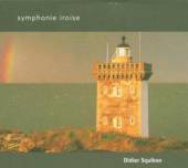 SQUIBAN DIDIER  - CD SYMPHONIE IROISE