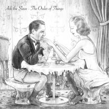 ASK THE SLAVE  - CDD THE ORDER OF THI..