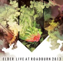 ELDER  - 3xVINYL LIVE AT ROADBURN 2013 [VINYL]