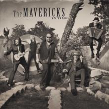 MAVERICKS  - VINYL IN TIME [VINYL]