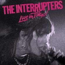 INTERRUPTERS  - CD LIVE IN TOKYO