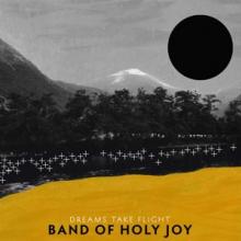 BAND OF HOLY JOY  - VINYL DREAMS TAKE FLIGHT [VINYL]