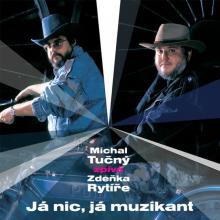 TUCNY MICHAL  - CD JA NIC, JA MUZIKANT