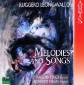 LEONCAVALLO R.  - CD MELODIES & SONGS