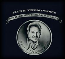 THOMPSON HANK  - CD 25TH ANNIVERSARY ALBUM