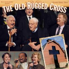 GAITHER BILL & GLORIA  - CD OLD RUGGED CROSS