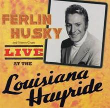 HUSKY FERLIN  - CD LIVE AT THE LOUISIANA..
