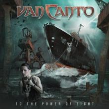 VAN CANTO  - CD TO THE POWER OF EIGHT