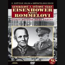  Generálové 2. světové války - Eisenhower proti Rommelovi DVD - supershop.sk