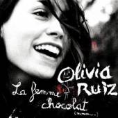 RUIZ OLIVIA  - CD LE FEMME CHOCOLAT
