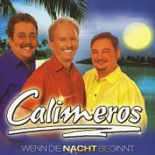 CALIMEROS  - CD UND WENN DIE NACHT BEGINN