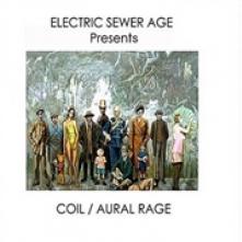 ELECTRIC SEWER AGE  - VINYL PRESENTS: COIL /.. [LTD] [VINYL]