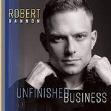 ROBERT BANNON  - CD UNFINISHED BUSINESS