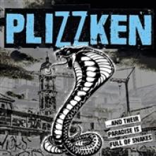 PLIZZKEN  - CD AND THEIR PARADISE IS..
