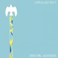 CHEVAL SOMBRE  - CD DAYS GO BY