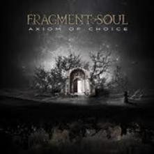 FRAGMENT SOUL  - CD AXIOM OF CHOICE