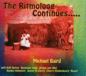 BAIRD MICHAEL  - CD RITMOLOOG CONTINUES