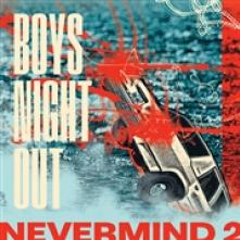 BOYS NIGHT OUT  - VINYL NEVERMIND 2 -COLOURED- [VINYL]