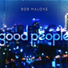 MALONE BOB  - CD GOOD PEOPLE