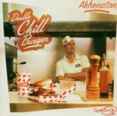 AKHENATON  - 2xCD DOUBLE CHILL BURGER -..