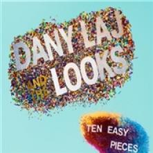 DANY LAJ & THE LOOKS  - CD TEN EASY PIECES