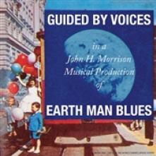 GUIDED BY VOICES  - VINYL EARTH MAN BLUES [VINYL]