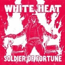 WHITE HEAT  - CD SOLDIER OF FORTUNE