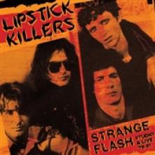 LIPSTICK KILLERS  - 2xCD STRANGE FLASH - STUDIO..