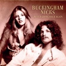 BUCKINGHAM NICKS  - CD NEVER GOING BACK AGAIN