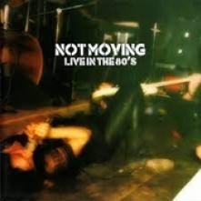 NOT MOVING  - VINYL LIVE IN THE.. -COLOURED- [VINYL]