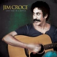CROCE JIM  - CD LOST TIME IN A BOTTLE