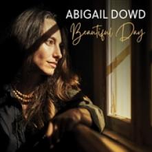 DOWD ABIGAIL  - CD BEAUTIFUL DAY