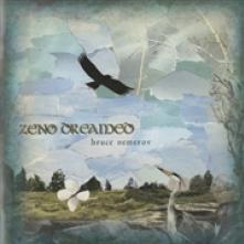 NEMEROV BRUCE  - CD ZENO DREAMED