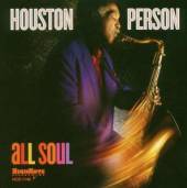 PERSON HOUSTON  - CD ALL SOUL