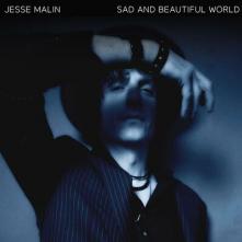 MALIN JESSE  - CD SAD AND BEAUTIFUL WORLD