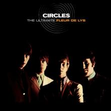 FLEUR DE LYS  - CD CIRCLES - THE ULTIMATE FLEUR DE LYS