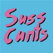 SUSS CUNTS  - CD GET LAID