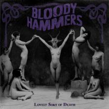 BLOODY HAMMERS  - CD LOVELY SORT OF DEATH
