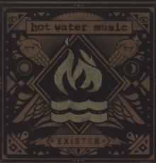 HOT WATER MUSIC  - VINYL EXISTER [VINYL]